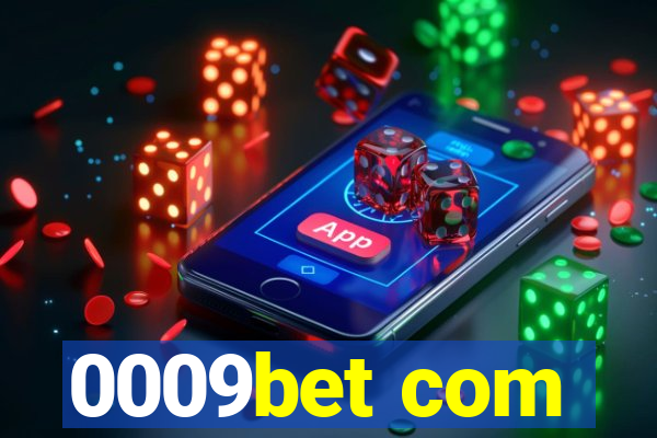 0009bet com